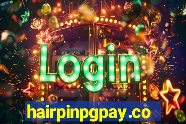 hairpinpgpay.com