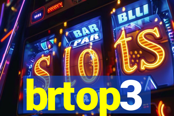 brtop3