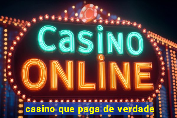 casino que paga de verdade