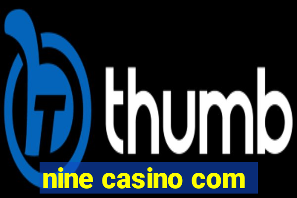 nine casino com