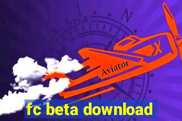 fc beta download