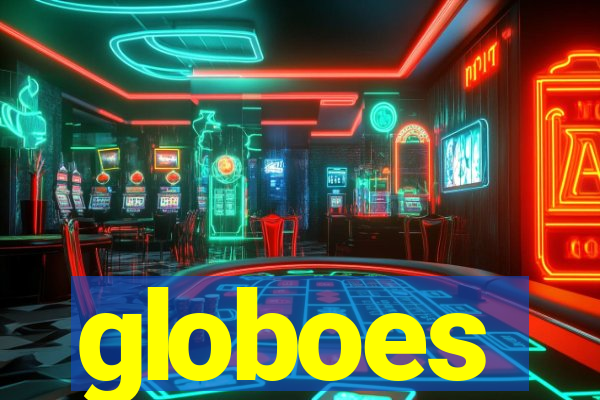 globoes