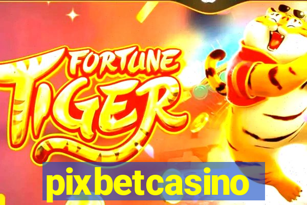 pixbetcasino