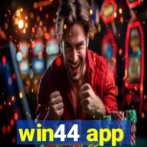 win44 app