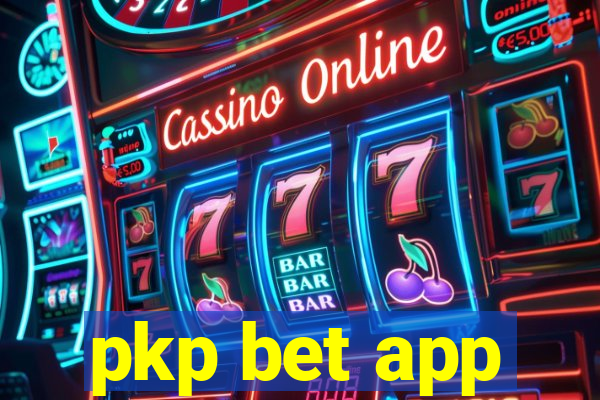 pkp bet app