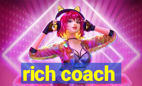 rich coach