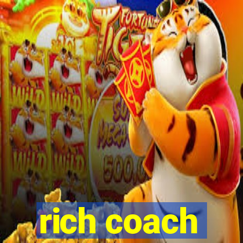 rich coach