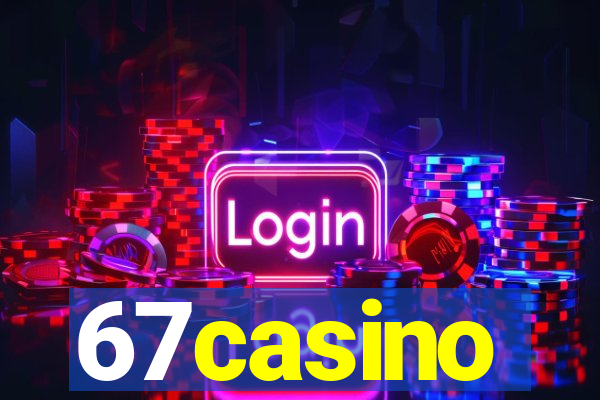 67casino