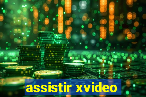 assistir xvideo