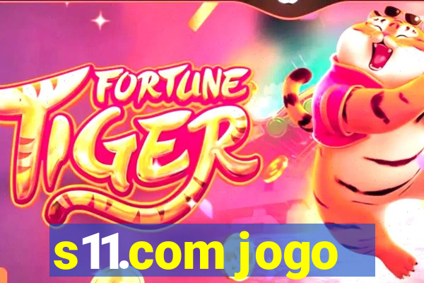 s11.com jogo