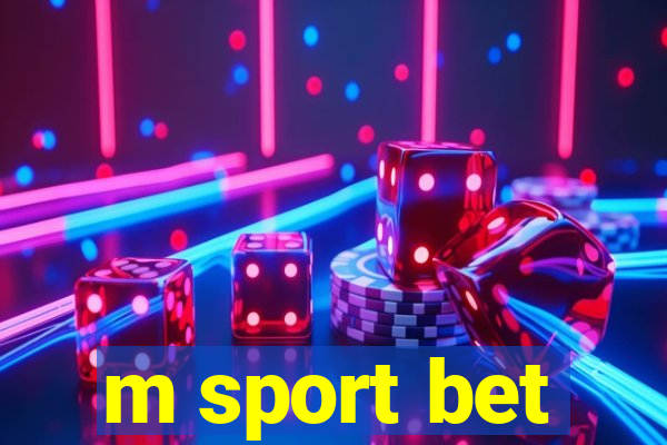 m sport bet