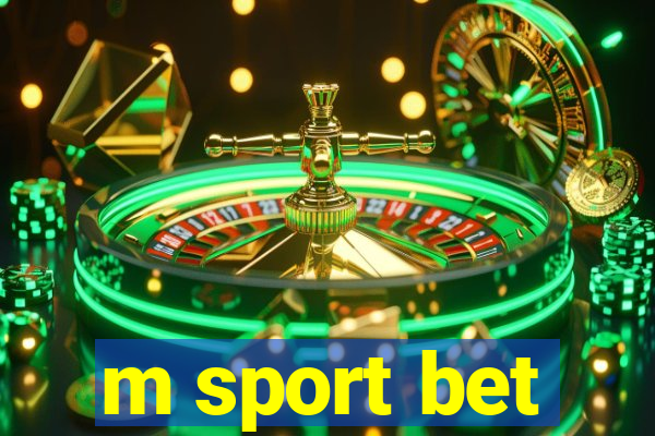 m sport bet