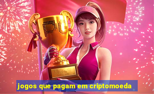 jogos que pagam em criptomoeda