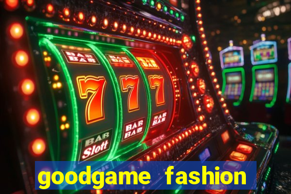 goodgame fashion click jogos