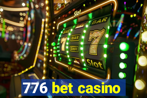 776 bet casino