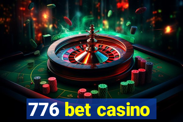 776 bet casino