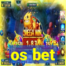 os bet