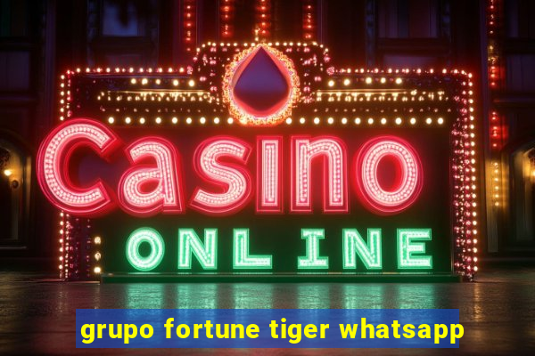 grupo fortune tiger whatsapp