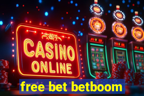 free bet betboom