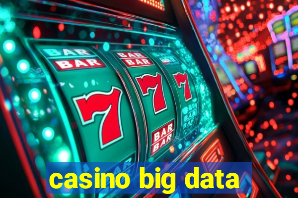 casino big data