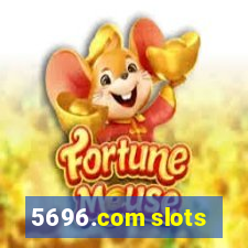 5696.com slots