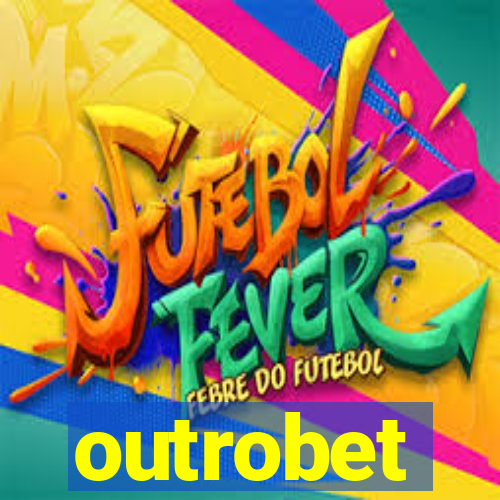 outrobet