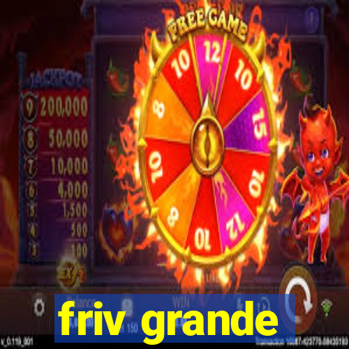 friv grande