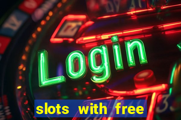 slots with free spins bonus