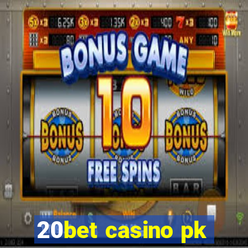 20bet casino pk