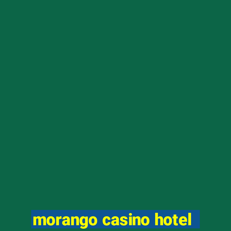 morango casino hotel