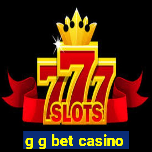 g g bet casino