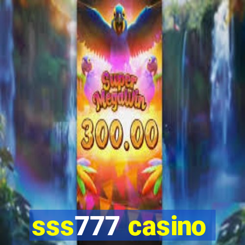 sss777 casino