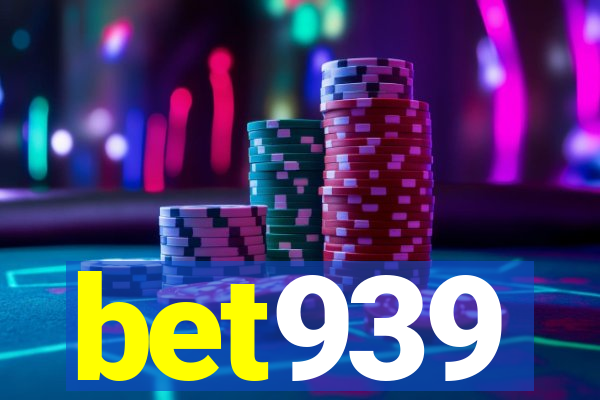 bet939