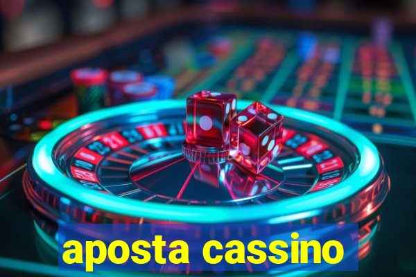 aposta cassino