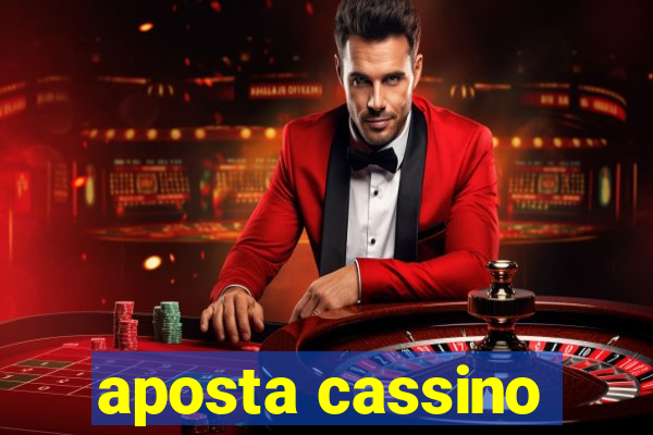 aposta cassino