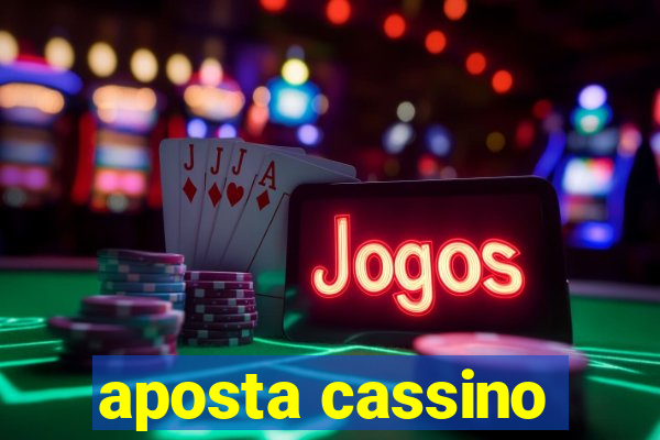 aposta cassino