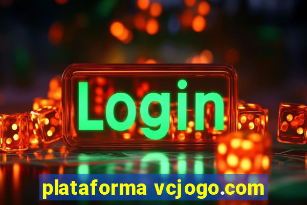 plataforma vcjogo.com