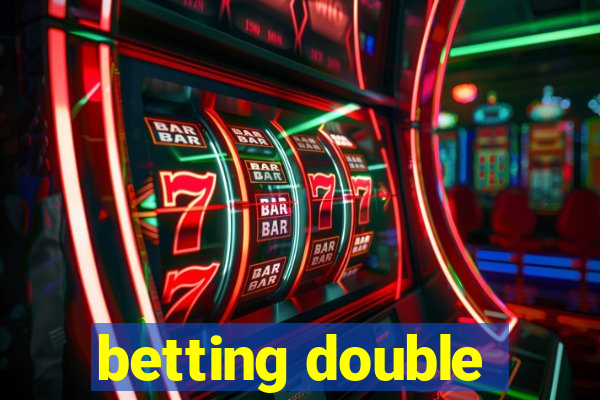 betting double