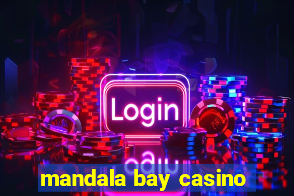 mandala bay casino