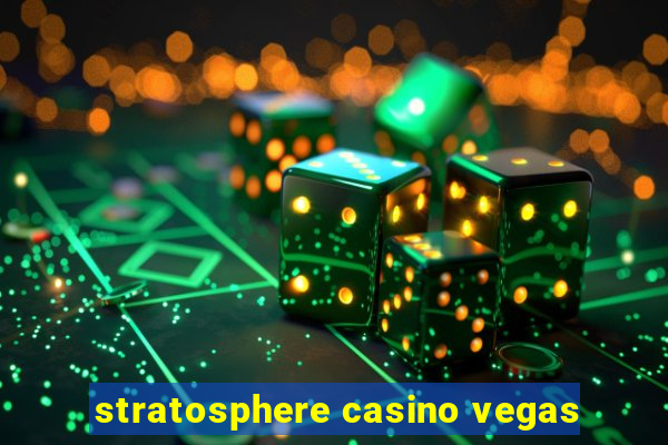 stratosphere casino vegas