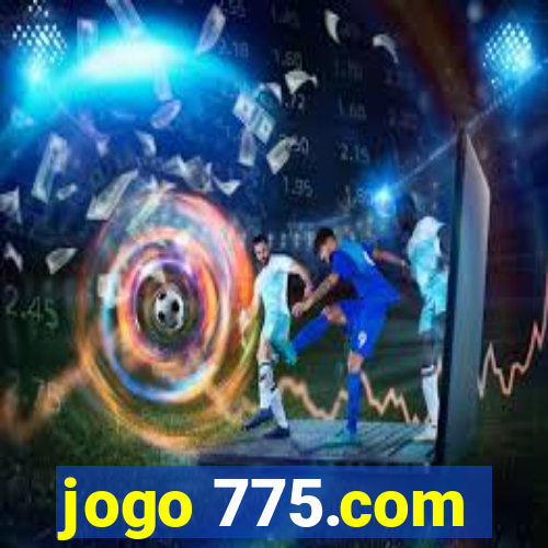 jogo 775.com