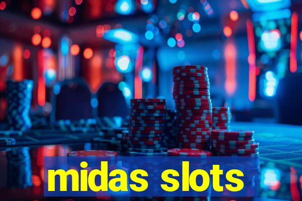 midas slots