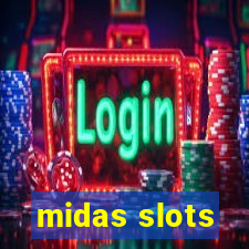 midas slots