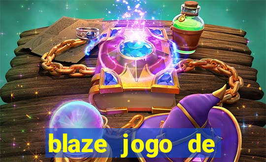 blaze jogo de aposta app