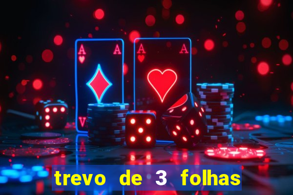 trevo de 3 folhas significado espiritual