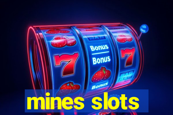 mines slots