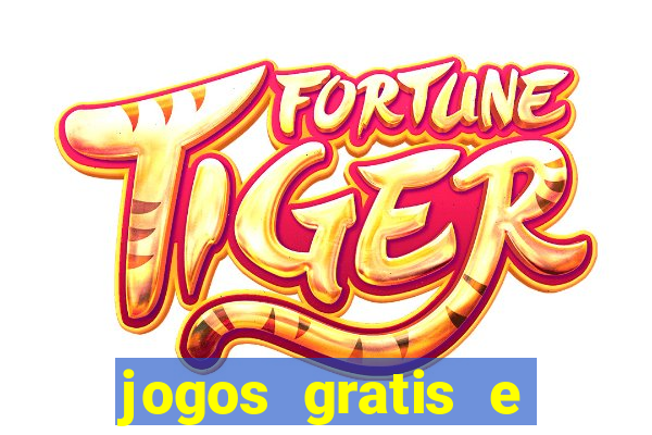 jogos gratis e ganhar dinheiro