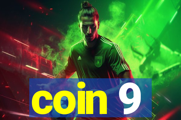 coin 9