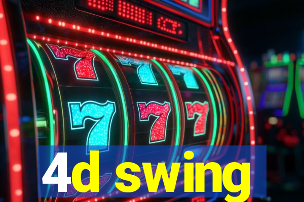 4d swing