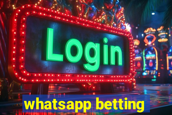 whatsapp betting